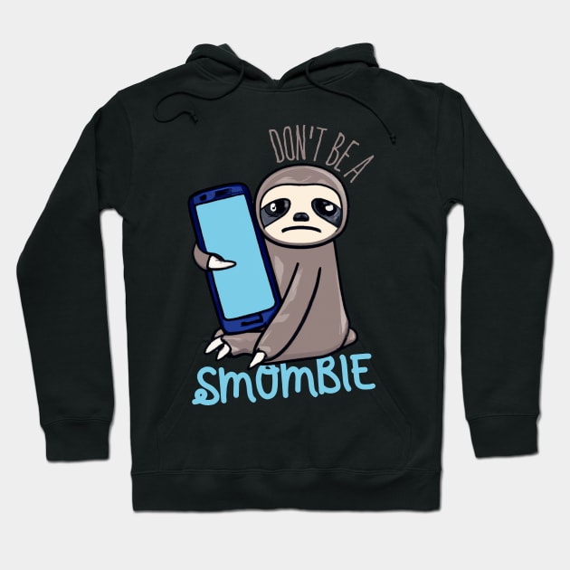 Smombie Sloth, Bored Sloth With Mobile Phone Hoodie by maxdax